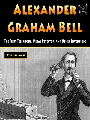 cover image of Alexander Graham Bell